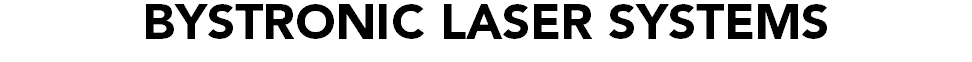 BYSTRONIC LASER SYSTEMS